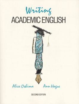 Paperback Writing Academic English: A Writing and Sentence Structure Workbook for International Students Book