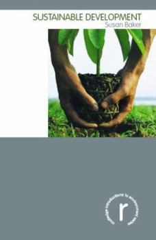 Paperback Sustainable Development (Routledge Introductions to Environment) Book