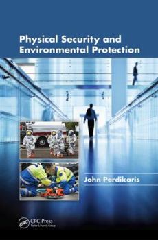 Paperback Physical Security and Environmental Protection Book