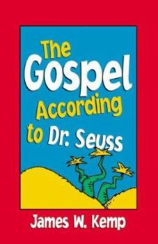 Paperback Gospel According to Dr. Seuss: Snitches, Sneeches, and Other Creachas Book