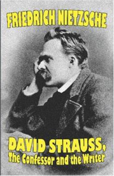 David Strauss: der Bekenner und der Schriftsteller