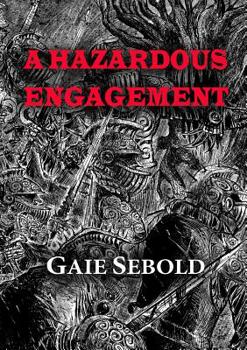 Paperback A Hazardous Engagement Book