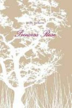 Paperback Princess Rose Book