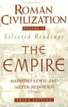 Paperback Roman Civilization: Selected Readings: The Empire, Volume 2 Book