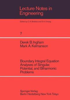 Paperback Boundary Integral Equation Analyses of Singular, Potential, and Biharmonic Problems Book