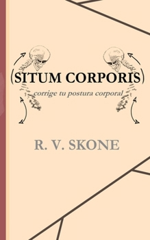 Paperback Situm Corporis: corrige tu postura [Spanish] Book