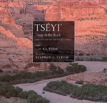 Paperback Tséyi' / Deep in the Rock: Reflections on Canyon de Chelly Volume 54 Book