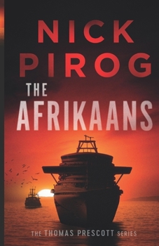 The Afrikaans (Thomas Prescott Series, Book 3) - Book #3 of the Thomas Prescott