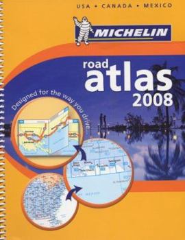 Paperback Michelin Road Atlas 2008: USA, Canada, Mexico Book