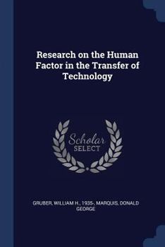 Paperback Research on the Human Factor in the Transfer of Technology Book