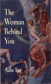 Paperback The Woman Behind You Book