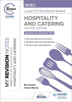 Paperback My Revision Notes: Wjec Level 1/2 Vocational Award in Hospitality and Catering, Second Edition Book