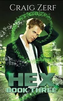 Paperback HEX Book 3: An urban Fantasy Novel - The Sholto Gunn series Book