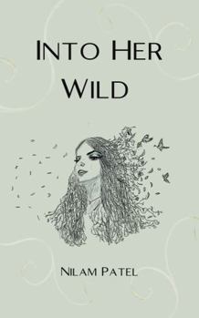 Paperback Into Her Wild Book