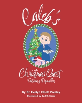 Paperback Caleb's Christmas: Featuring Pigmuffin Book