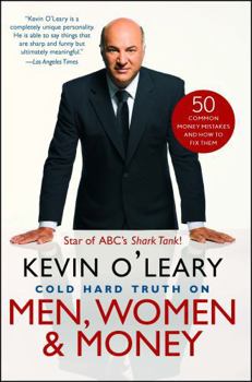 Paperback Cold Hard Truth on Men, Women & Money: 50 Common Money Mistakes and How to Fix Them Book
