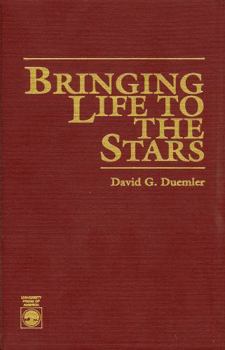 Hardcover Bringing Life to the Stars Book
