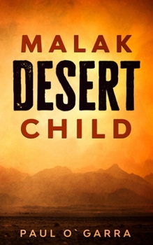 Paperback Malak Desert Child (English Language) Book