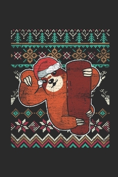 Paperback Ugly Christmas - Sloth: Dotted Bullet Grid Notebook - Journal for Ugly Christmas Gift And New Year Gift Idea Book