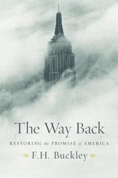 Paperback The Way Back: Restoring the Promise of America Book