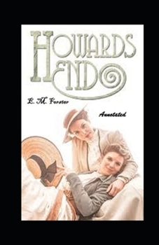 Howards End Annotated