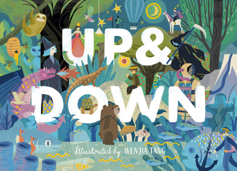 Hardcover Up & Down: Explore the World Above and Below Book