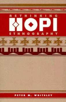 Paperback RETHINKING HOPI ETHNOGRAPHY PB (Smithsonian Series in Ethnographic Inquiry) Book