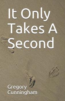 Paperback It Only Takes A Second Book