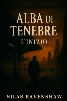 Paperback Alba di tenebre - L'inizio [Italian] Book