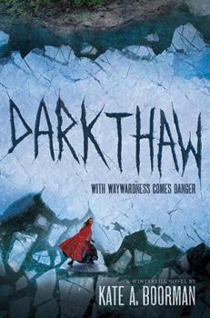 Hardcover Darkthaw: A Winterkill Novel Book