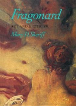 Hardcover Fragonard: Art and Eroticism Book