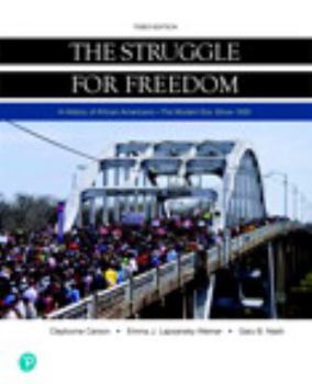 Loose Leaf The Struggle for Freedom: The Modern Era, Since 1930 -- Loose-Leaf Edition Book