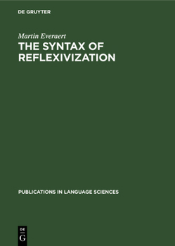 Hardcover The Syntax of Reflexivization Book