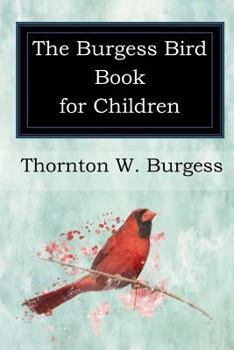 Paperback The Burgess Bird Book for Children Book