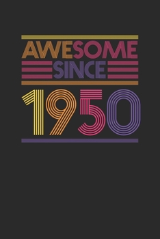 Awesome Since 1950: Graph Paper Notebook / Journal (6 X 9 - 5 Squares per inch - 120 Pages) - Birthday Gift Idea