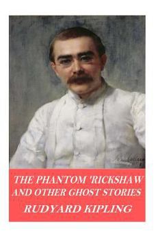 Paperback The Phantom 'Rickshaw and Other Ghost Stories Book