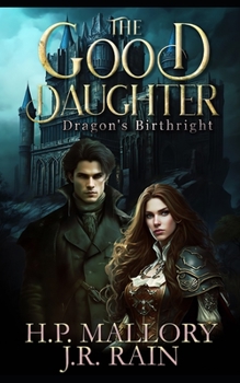 Paperback The Good Daughter: Dragon Shifter Romance Book