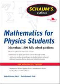 Paperback Schaum's Outline of Mathematics for Physics Students Book