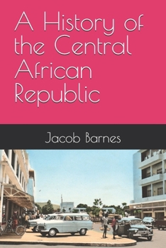 Paperback A History of the Central African Republic Book
