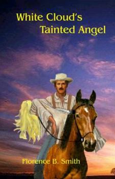 Paperback White Cloud's Tainted Angel Book