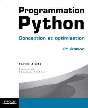 Paperback Programmation Python: Conception et optimisation, 2e édition [French] Book