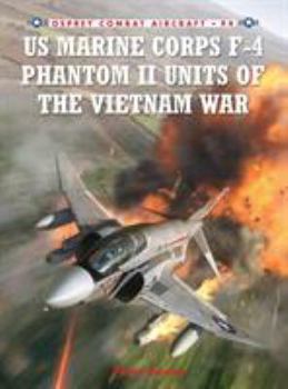 Paperback US Marine Corps F-4 Phantom II Units of the Vietnam War Book