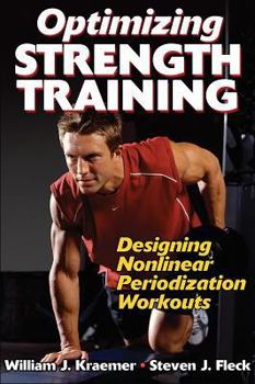 Paperback Optimizing Strength Training: Designing Nonlinear Perioztn Wrkouts Book
