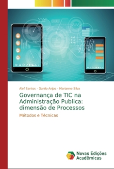 Paperback Governança de TIC na Administração Publica: dimensão de Processos [Portuguese] Book