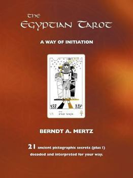 Paperback The Egyptian Tarot: A Way of Initiation Book