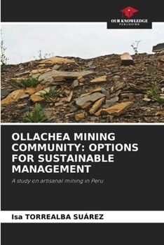 Paperback Ollachea Mining Community: Options for Sustainable Management Book