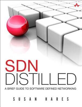 Paperback Sdn Distilled: A Brief Guide to Software Defined Networking Book