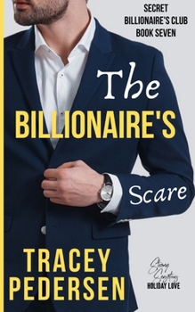Paperback The Billionaire's Scare: Steamy Sensations Romance Book