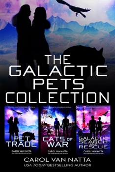 Paperback The Galactic Pets Collection: Three Space Opera Romances with Adventure & Pets Book