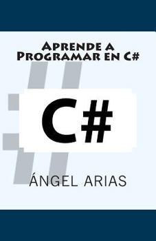 Paperback Aprende a Programar en C# [Spanish] Book